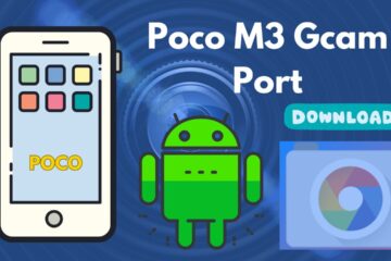 [Download] POCO M3 Gcam Port