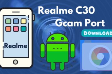 [Download] Realme C30 Gcam Port
