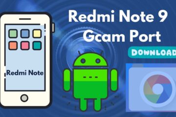 [Download] Redmi Note 9 Gcam Port