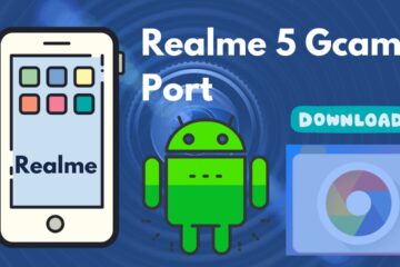 [Download] Realme 5 Gcam Port