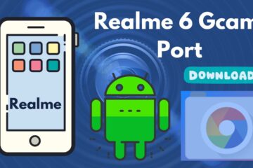 [Download] Realme 6 Gcam Port