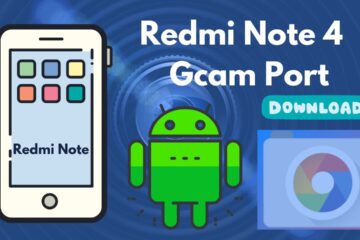 [Download] Redmi Note 4 Gcam Port