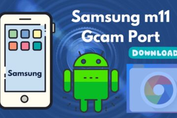 Samsung M11 Gcam Port